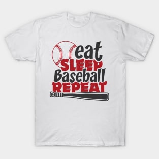 Eat Sleep Baseball repeat T-Shirt